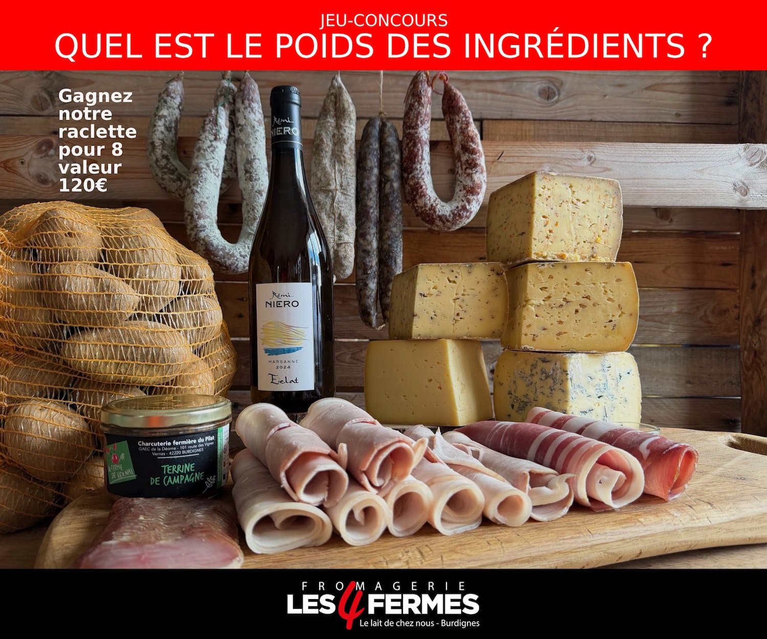 raclette de la fromagerie les 4 fermes